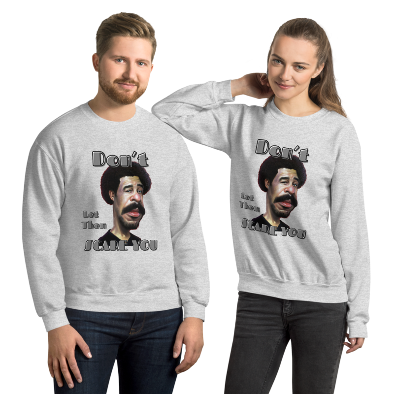 Be strong Unisex Sweatshirts
