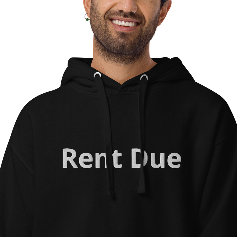 Rent Due Hoodie