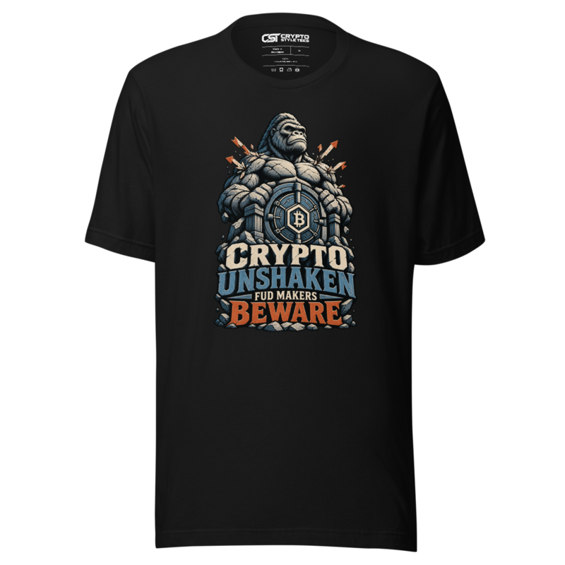Crypto Unshaken FUD Makers Beware T Shirt