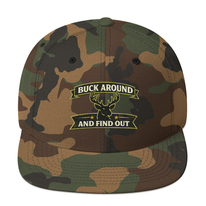 Buck Around and Find Out Snapback Hat