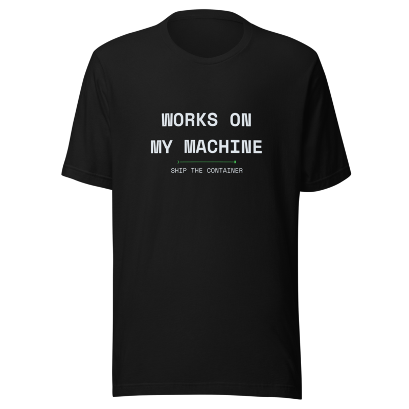 WORKS ON MY MACHINE Tee mockup