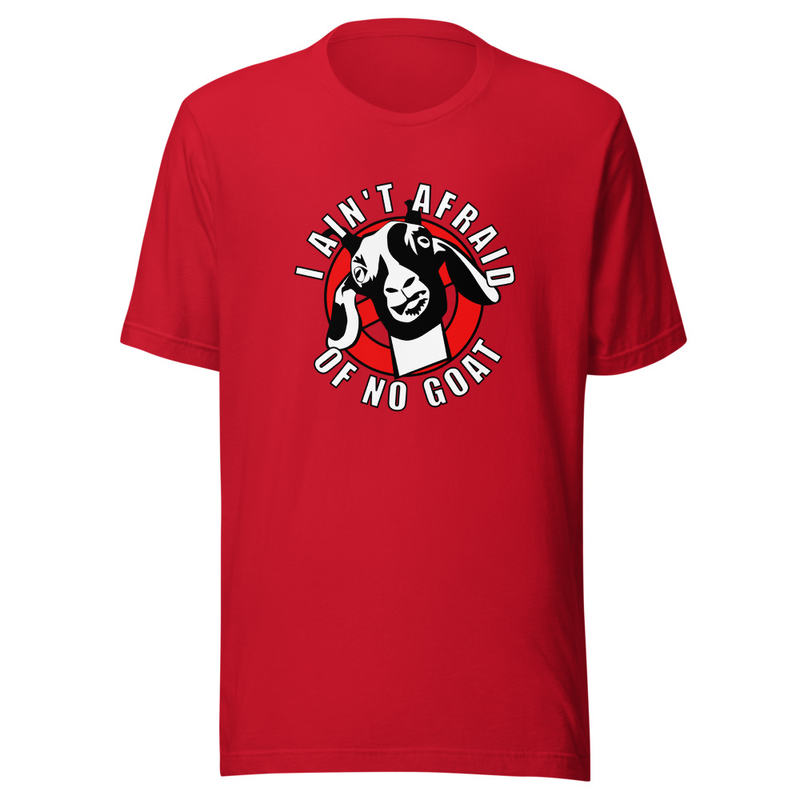 Afraid of No Goat — Red