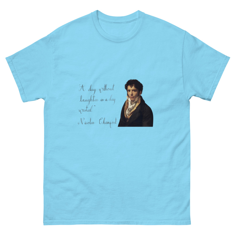 Nicolas Chamfort  - “A day without laughter is a day wasted” – S, Sky