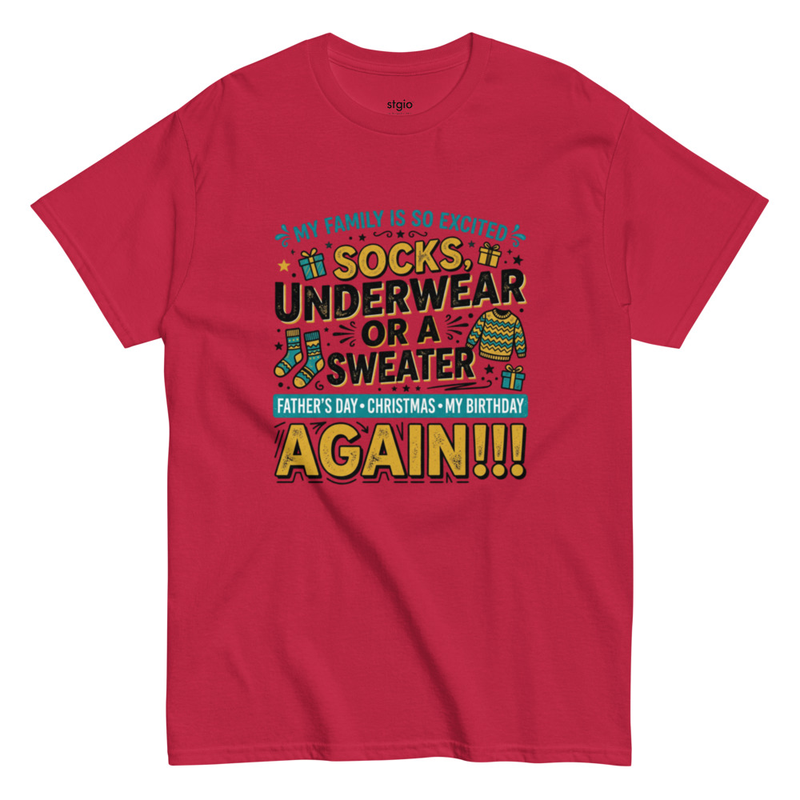 socks, underwear and sweater funny T- Shirt