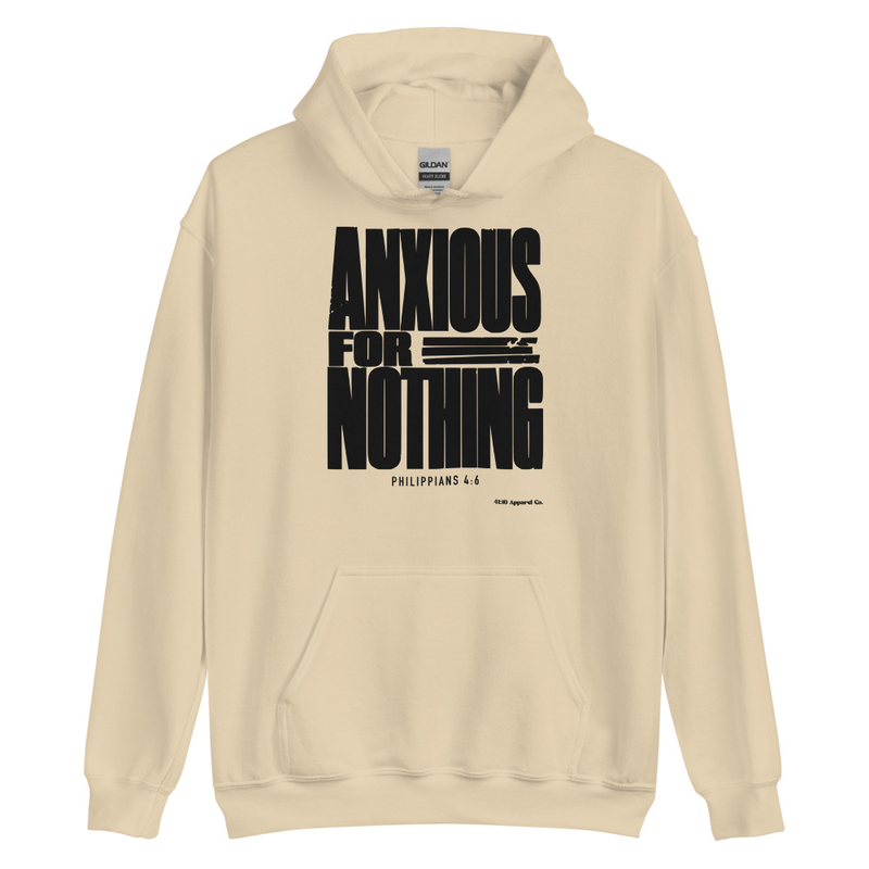 Anxious For Nothing Hoodie – XL, Sand