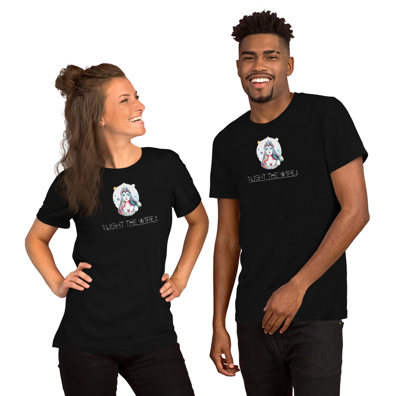 Light Queen Unisex T-shirt - Light the Wire!