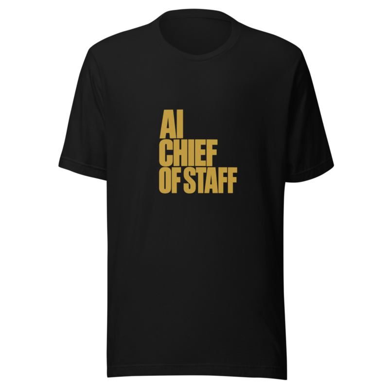 AI Chief Of Staff Tee
