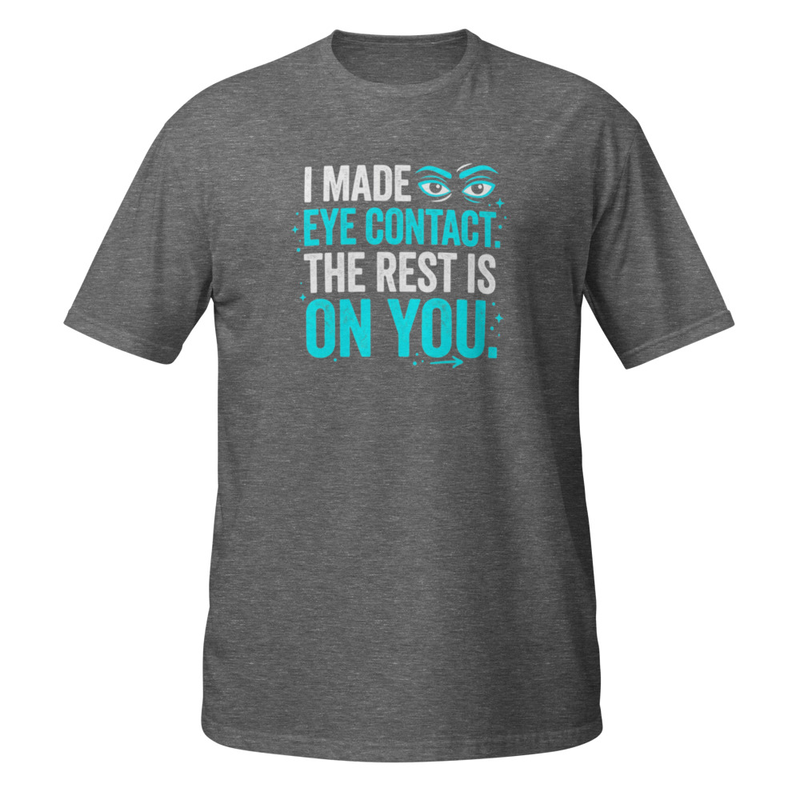 Eye contact Short-Sleeve Unisex T-Shirt – Image 8