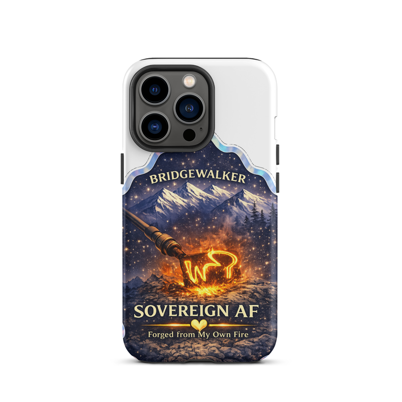 "Sovereign AF – Forged from My Own Fire" Tough Case for iPhone® – iPhone 13 Pro, Matte