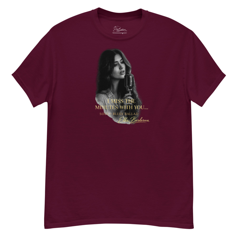 Unisex classic tee "I miss the minutes with you..."