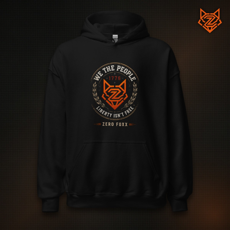 We the People — Liberty Isn't Free | Hoodie — Front