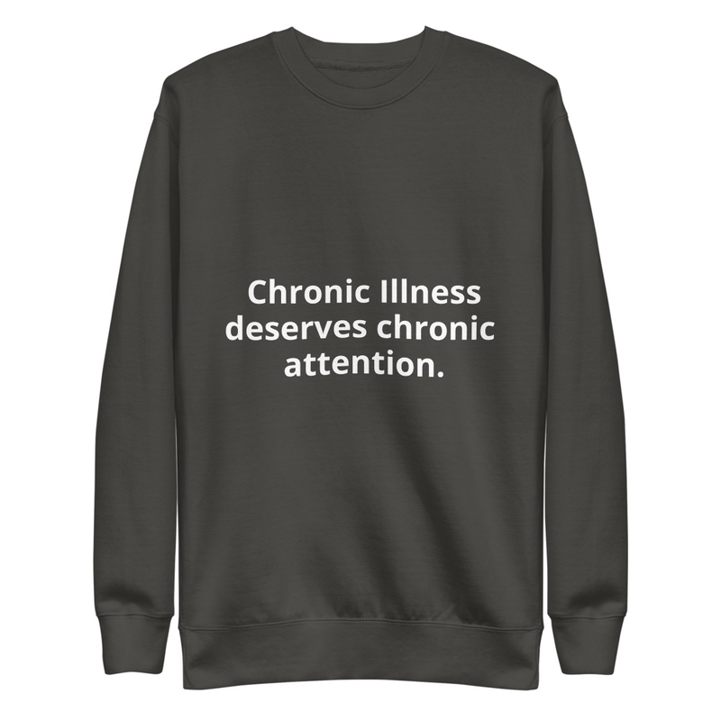 Chronic Illness Deserves Chronic Attention. – S, Vintage Black