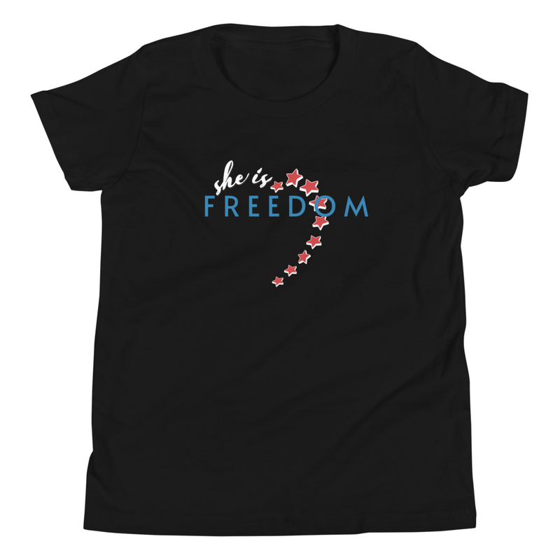 "She is Freedom" Actual Girl T-shirt - for Girls