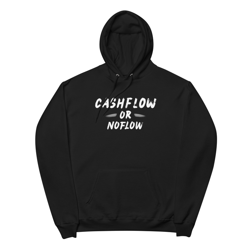 Cashflow Or Noflow Hoodie