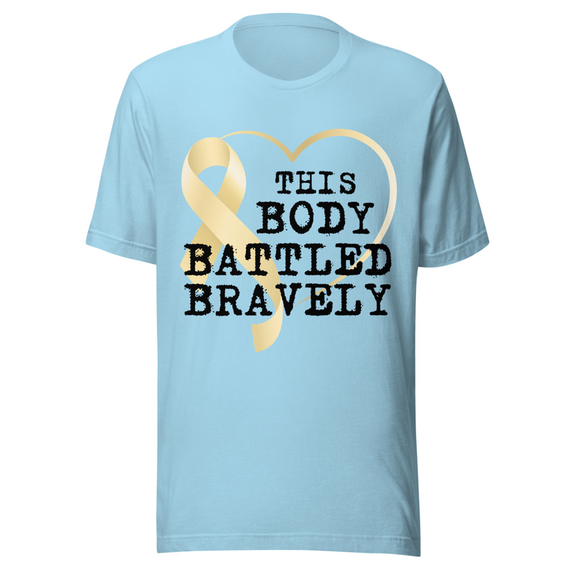This Body Battled Bravely - Light Tone – S, Ocean Blue