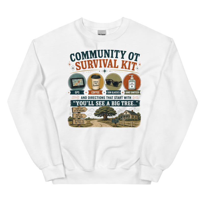 Community OT Survival Kit Crew Neck | Funny Occupational Therapy Crew Neck – S, White
