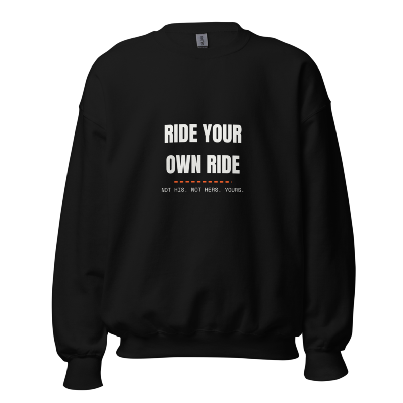 RIDE YOUR OWN RIDE Crewneck mockup