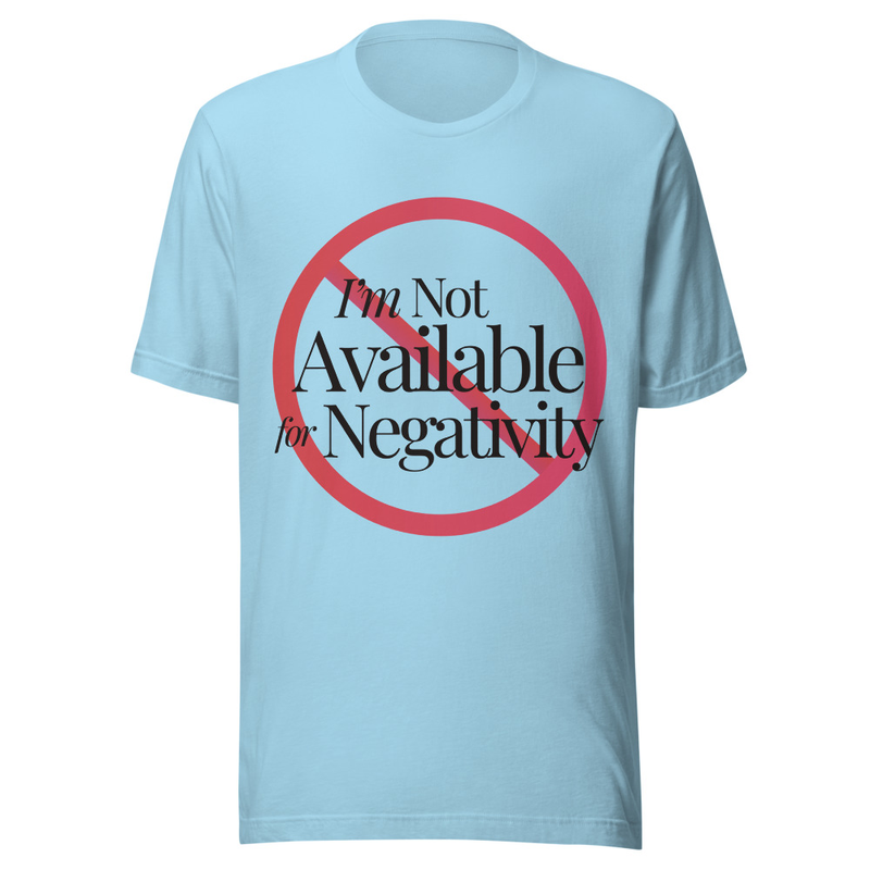 Not Available for Negativity - Light Tone – S, Ocean Blue