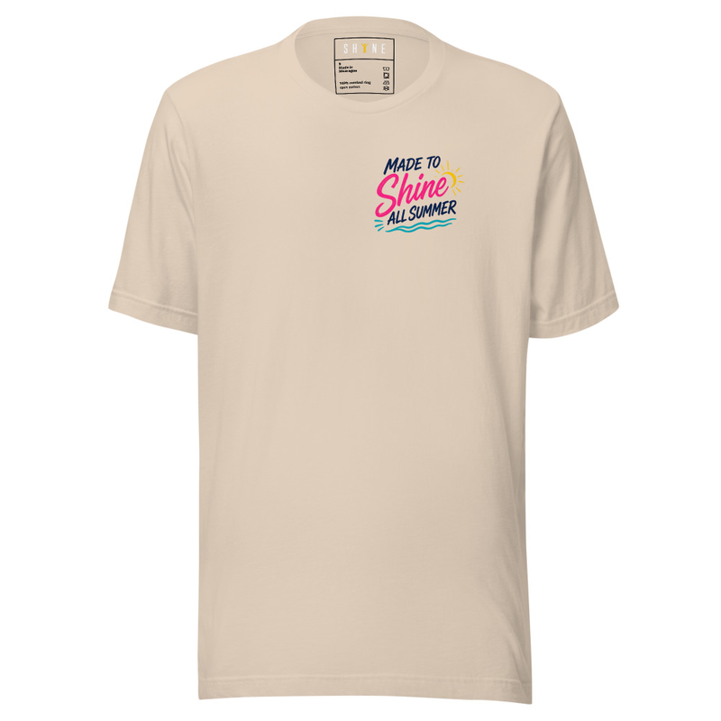 Made to SHINE T-shirt