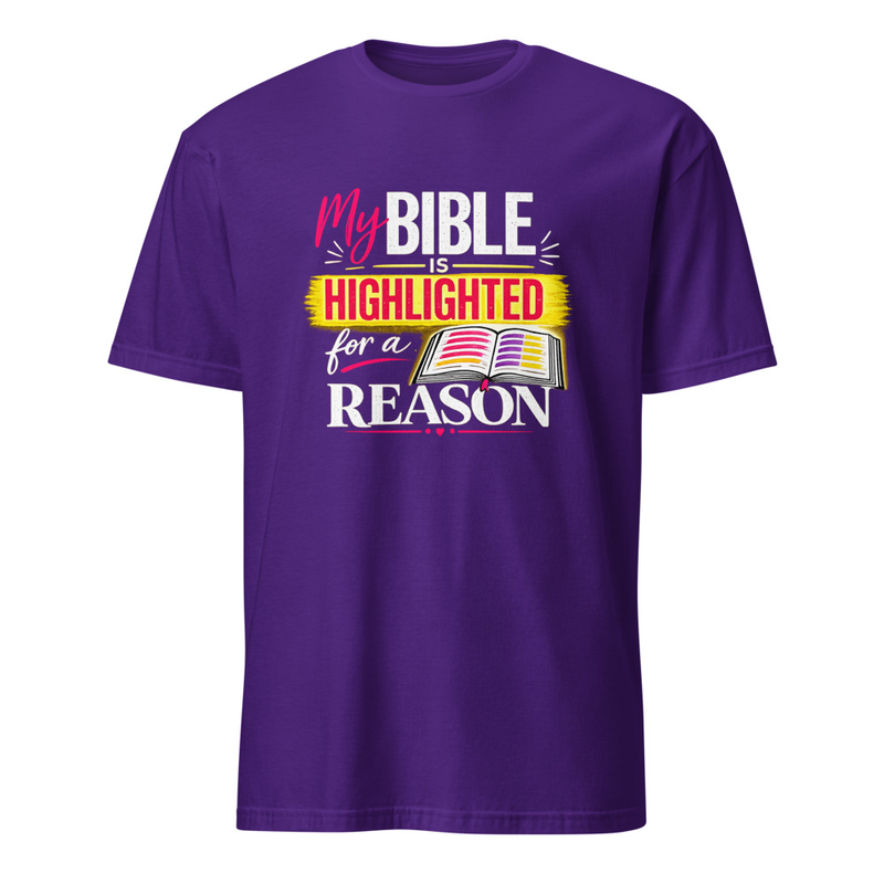 Bible Highlighted for a Reason Shirt – S, Purple