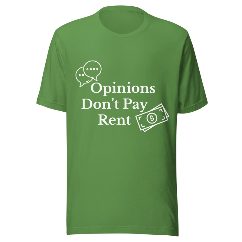 Opinions Don't Pay Rent - Midnight Tone – S, Leaf