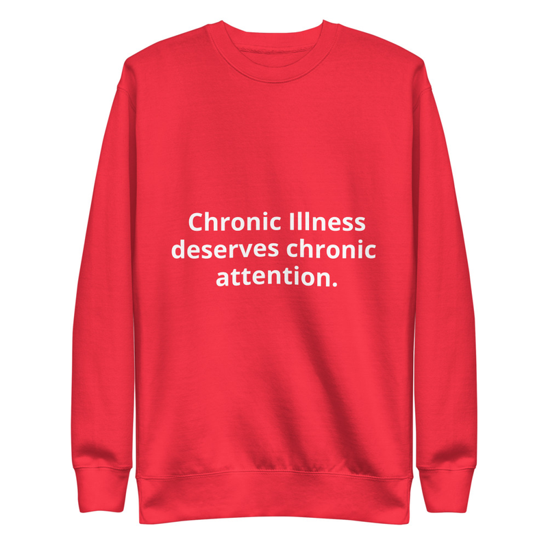 Chronic Illness Deserves Chronic Attention. – XL, Team Red