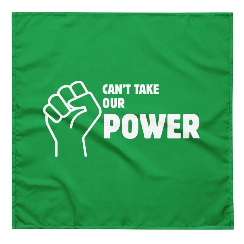 Can't Take Our Power Bandana – Image 3
