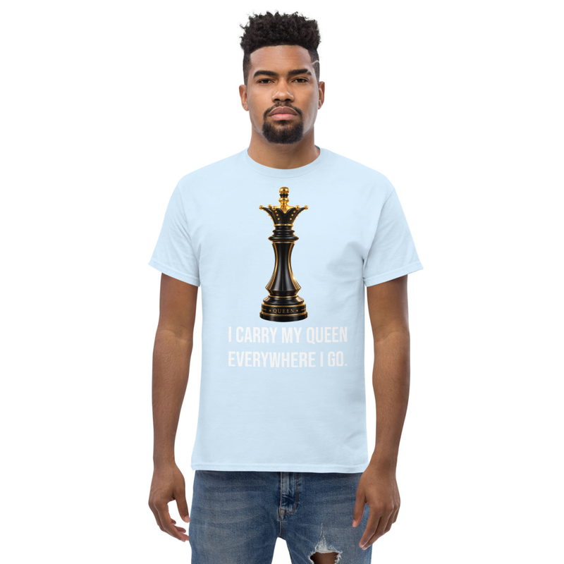 I CARRY MY QUEEN EVERYWHERE I GO. - Chess Piece – 5XL, Light Blue