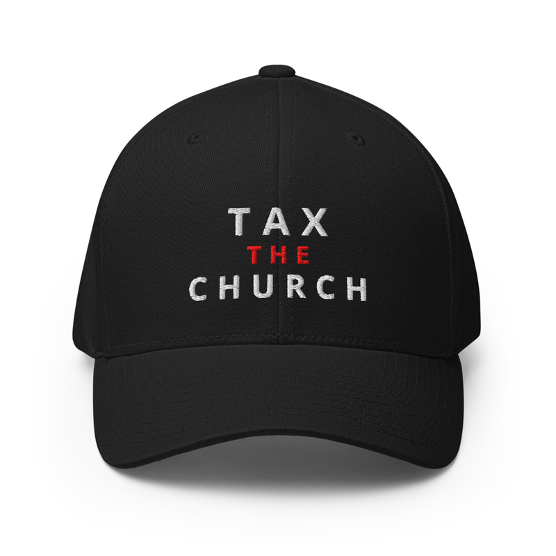 Tax The Church - Hat