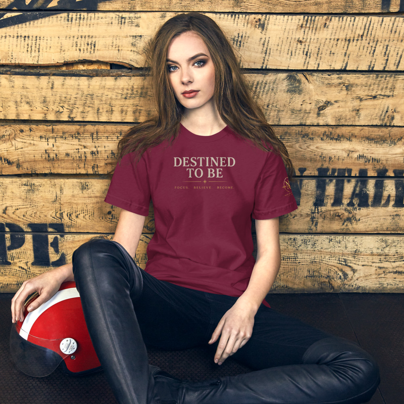 Destine To Be (Unisex t-shirt) – XS, Maroon