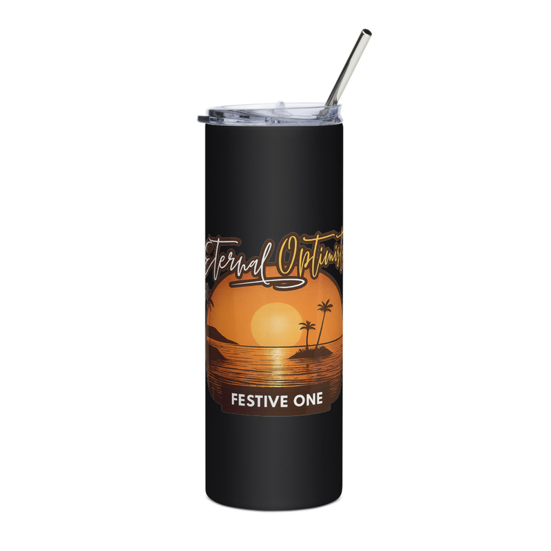 Eternal Optimist Stainless Steel Tumbler