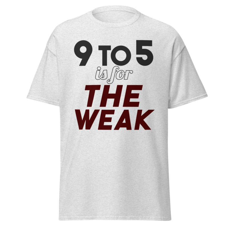 9 To 5 is for The Weak