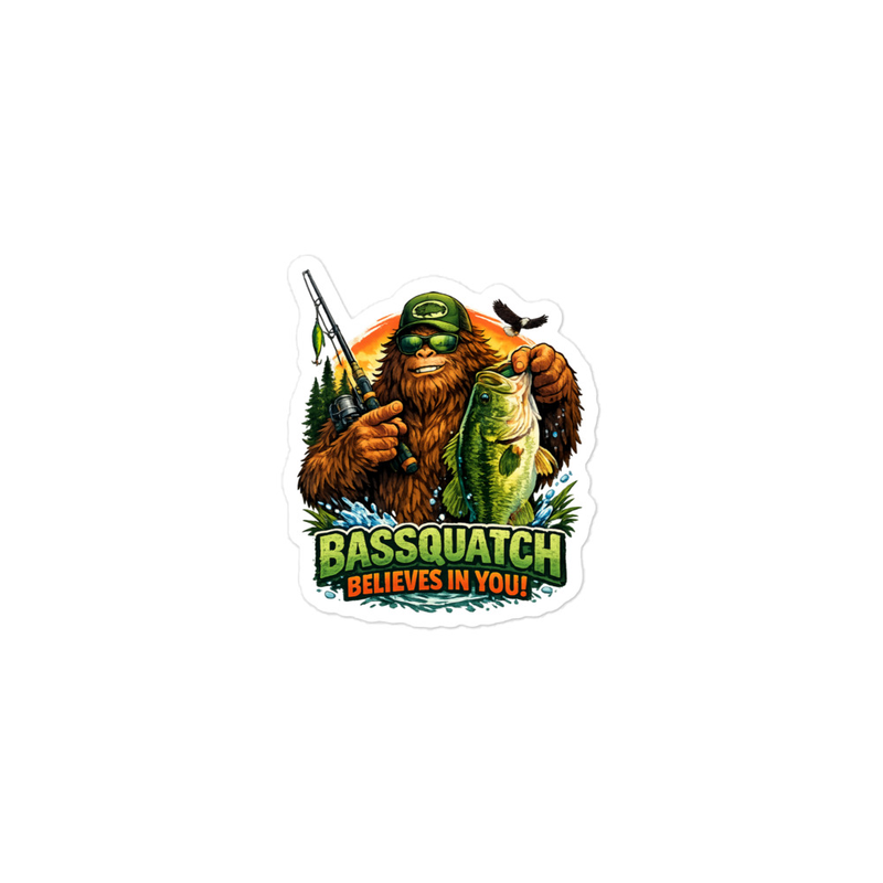 Bassquatch Believes In You Sticker