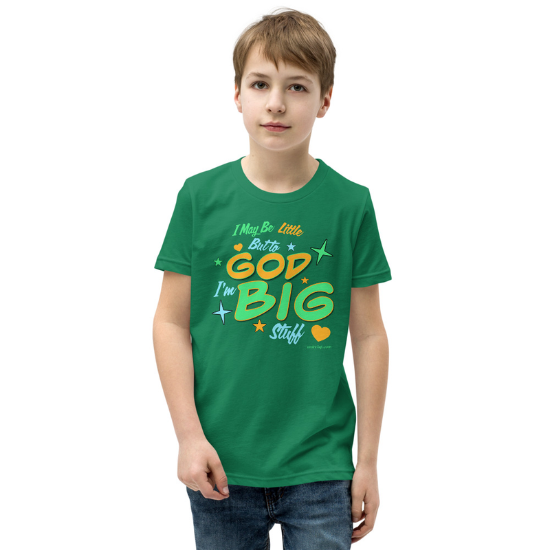 T-Shirt - I'm Little But To God I'm Big Stuff