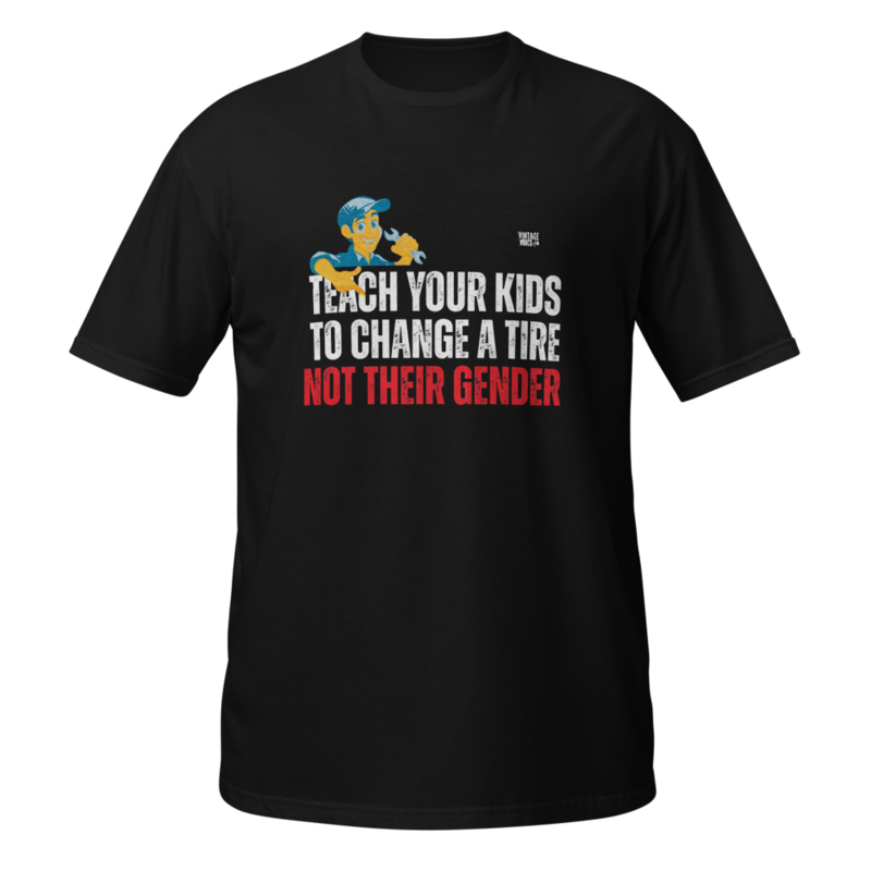 TEACH your KIDS to CHANGE TIRE not their GENDER