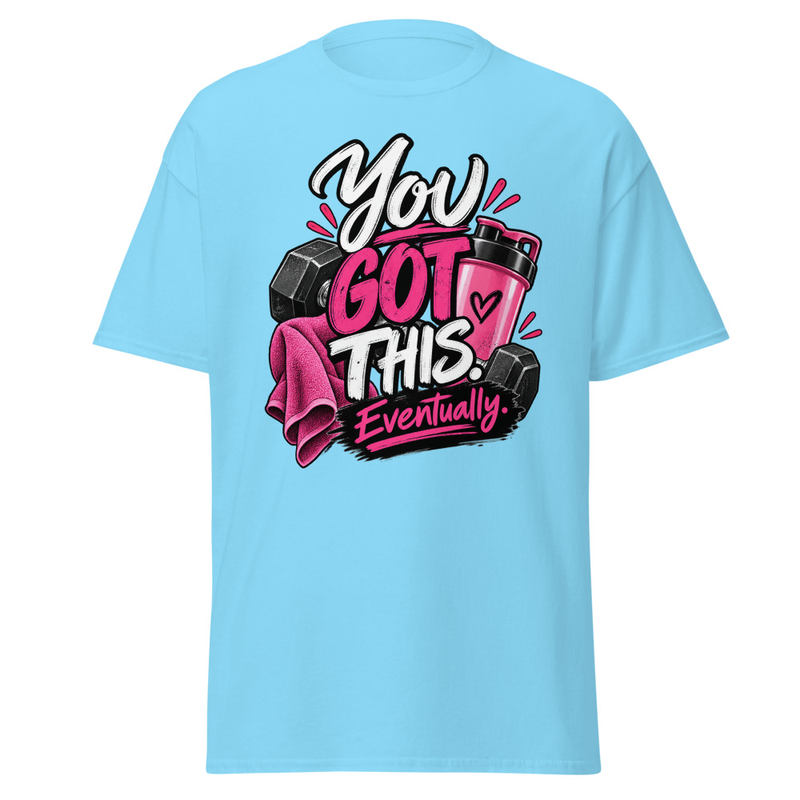 You Got this - Unisex classic tee – XL, Sky
