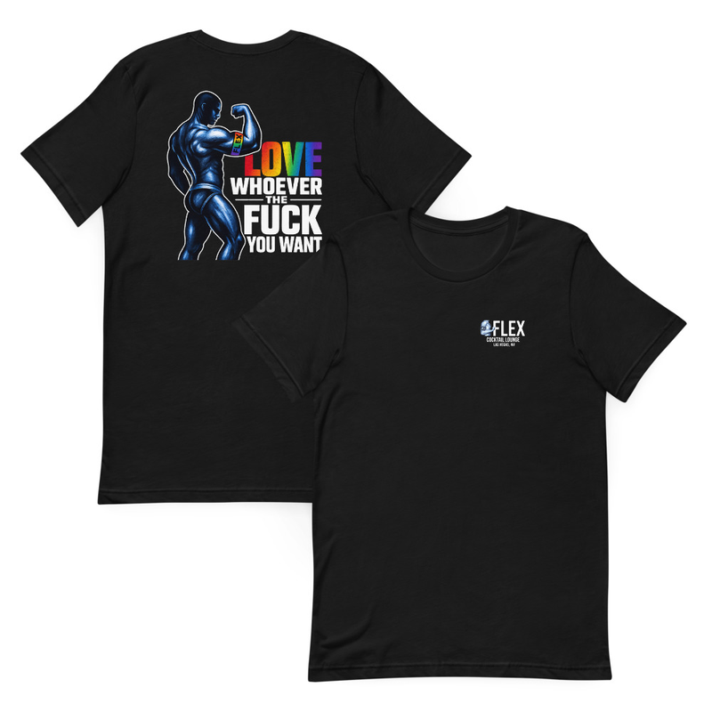 Love Whoever The Fuck You Want with Flex Logo Unisex t-shirt — Black