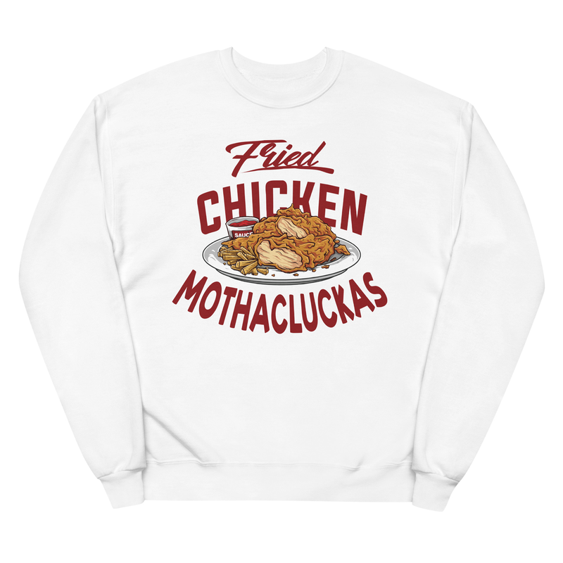 Fried Chicken Mothacluckas - Premium Unisex Sweatshirt - Grilled, foodie, food lover, bbq lovers, bbq, aprons, apron, fried chicken apron,