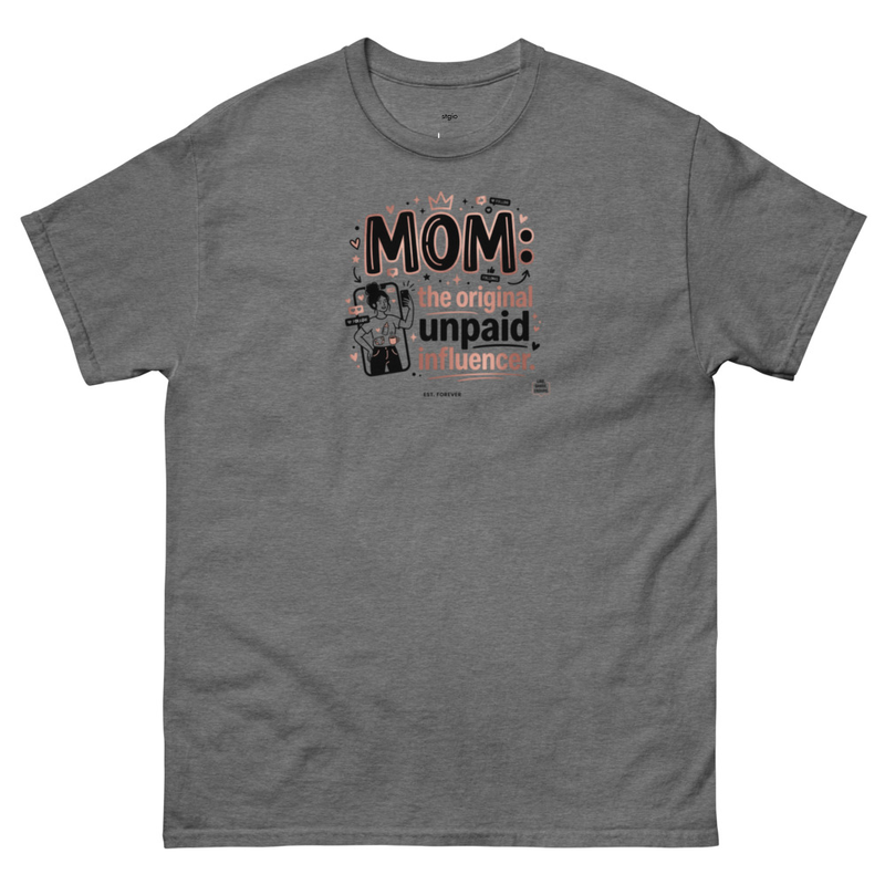  Mom Unpaid Influencer - classic tee – M, Graphite Heather