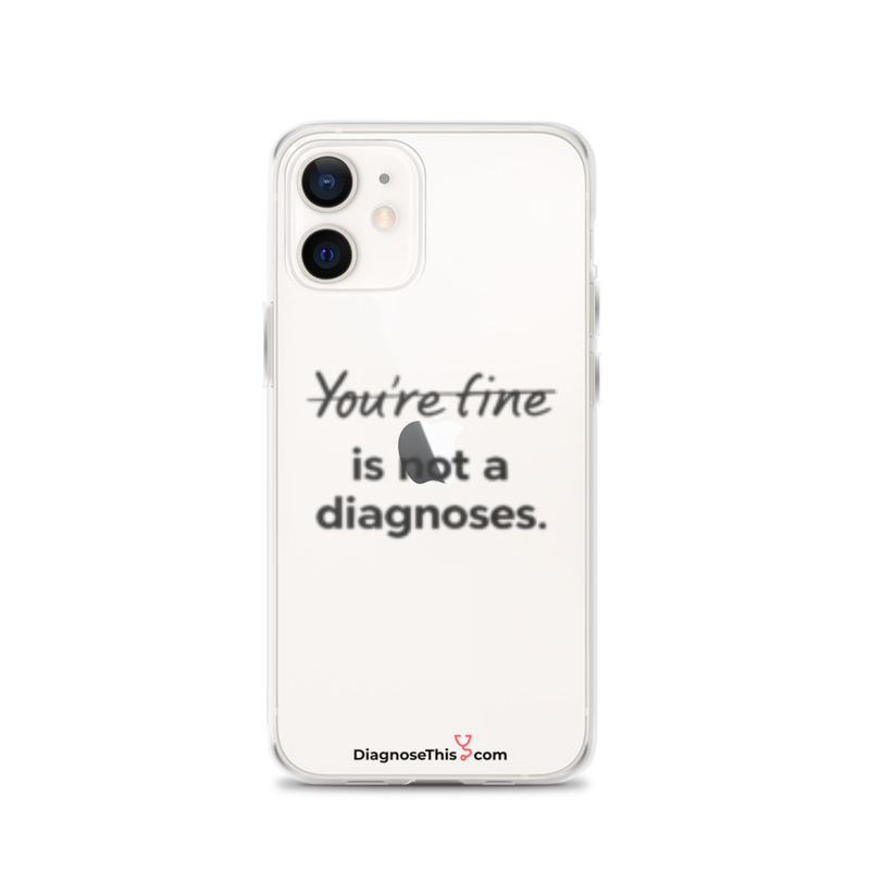 iPhone® - You're fine is not a diagnosis. – iPhone 12