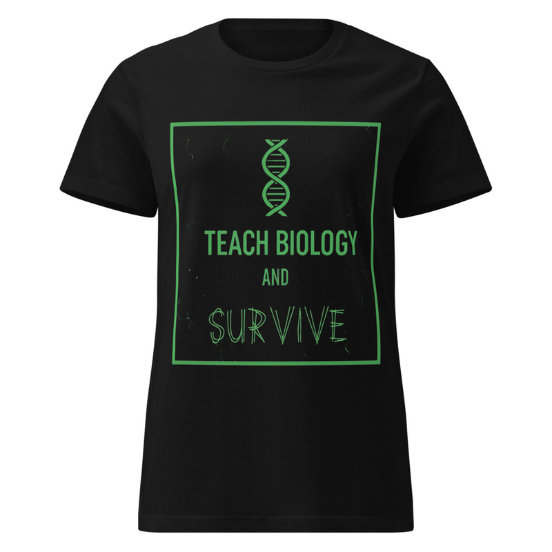 T-Shirt Femme Teach Bilology and Survive