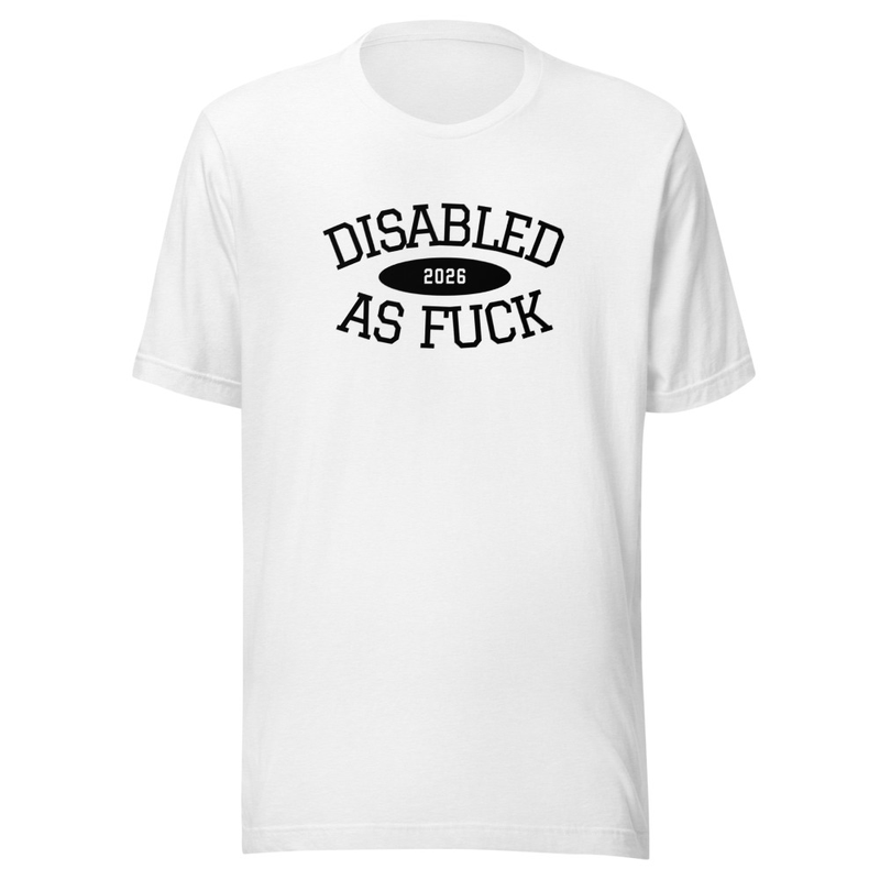 Disabled as f*ck black text – S, Solid White Blend