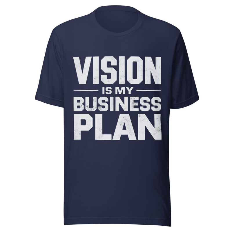 Vision is my Business Plan - Midnight Tone – XL, Navy