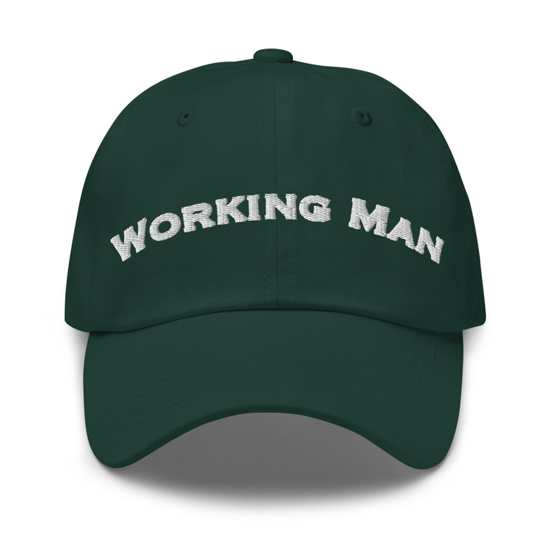 Embroidered Working Man Dad hat – One size, Spruce