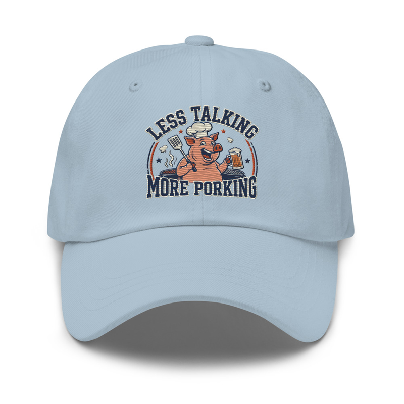 'Less Talking, More Porking' Dad hat – One size, Light Blue