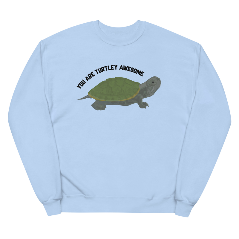 You Are Turtley Awesome ! Unisex Premium Sweatshirt - you are totally awesome, awesome pun shirt, puns, funny, funny shirt