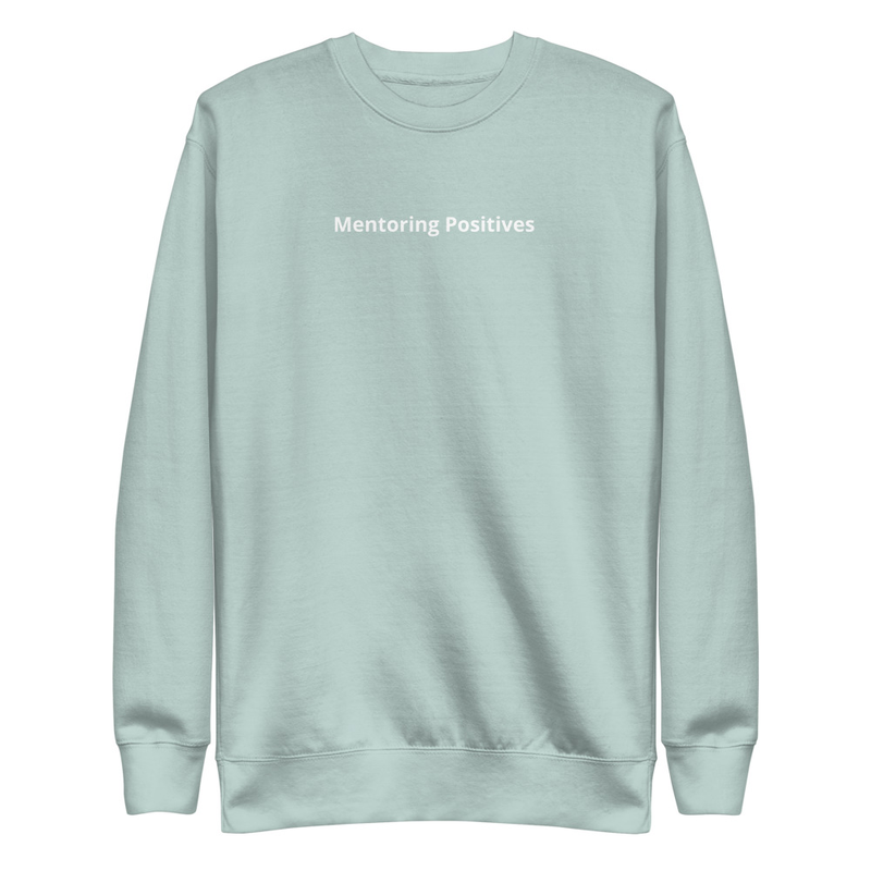 Unisex Positive Affirmations Crew Neck Sweatshirt – S, Agave