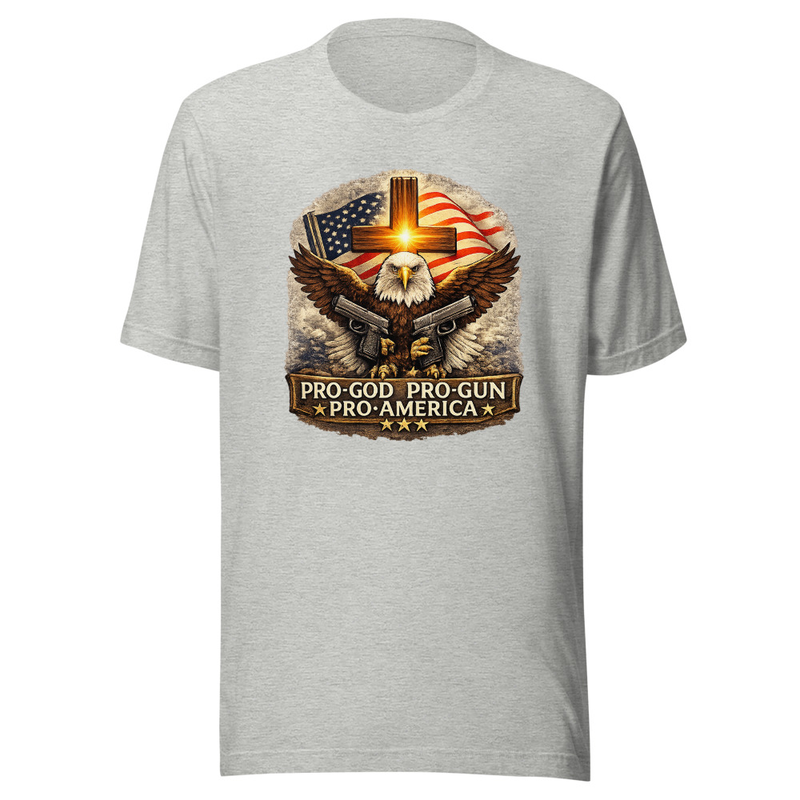 Pro-God, Pro-Gun, Pro-America Unisex T-Shirt — Athletic Heather