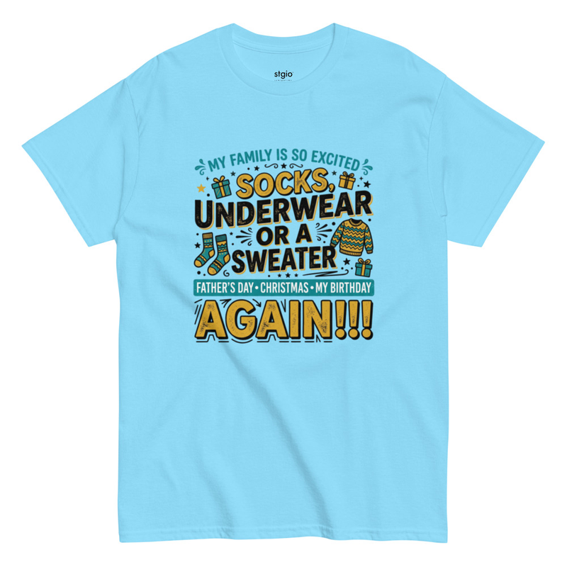 socks, underwear and sweater funny T- Shirt – XL, Sky