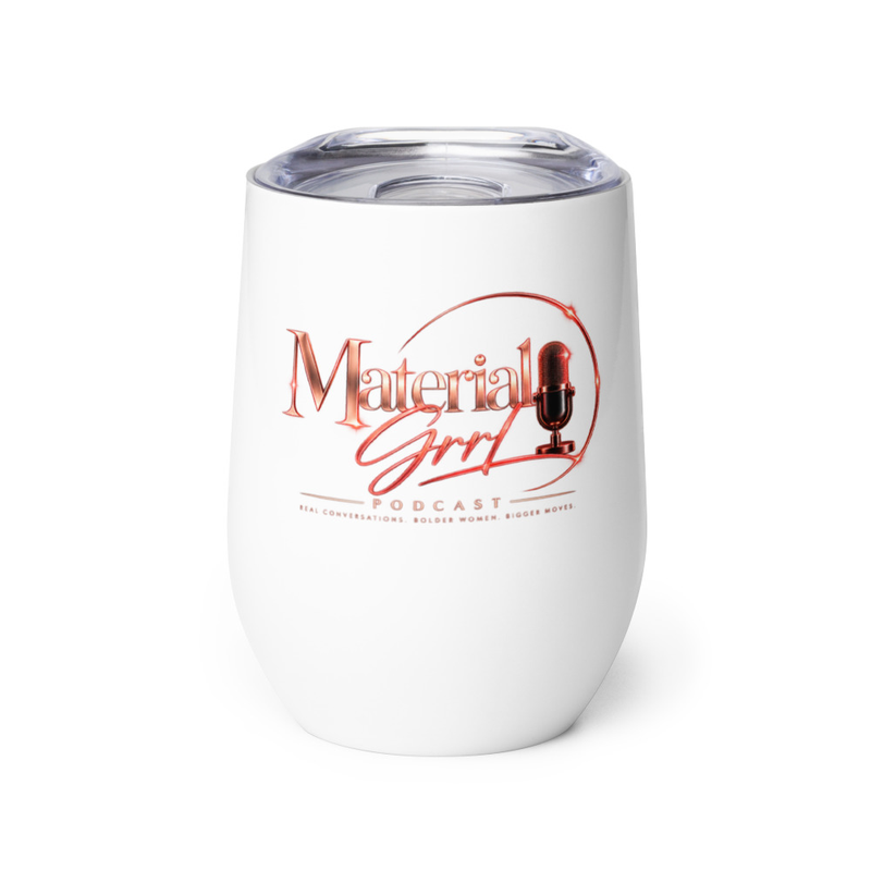 Material Grrl Sip and Spill Wine Tumbler